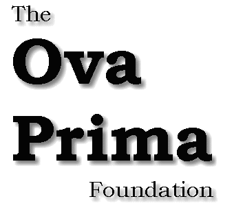Text:  The Ova Prima Foundation